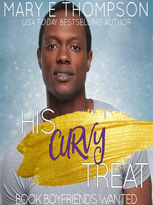 Title details for His Curvy Treat by Mary E Thompson - Available